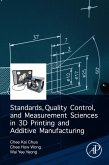 Standards, Quality Control, and Measurement Sciences in 3D Printing and Additive Manufacturing (eBook, ePUB)