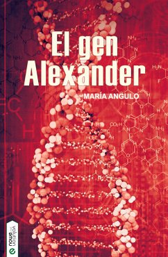 El gen Alexander (eBook, ePUB) - Angulo, María