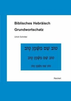 Biblisches Hebräisch - Schröter, Ulrich
