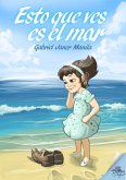 Esto que ves es el mar (eBook, ePUB)