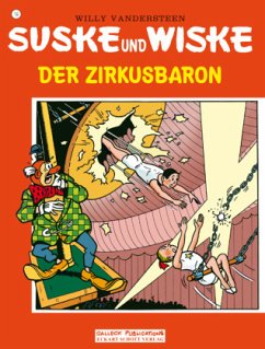 Der Zirkusbaron / Suske und Wiske 14 - Vandersteen, Willy;Geerts, Paul