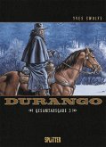 Durango. Gesamtausgabe Band 3 (Band 7-9)
