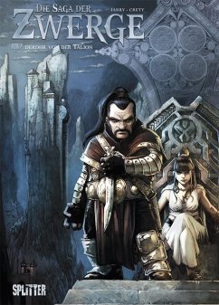 Derdhr von der Talion / Die Saga der Zwerge Bd.7 - Jarry, Nicolas;Créty, Stéphane