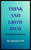 Think And Grow Rich (eBook, ePUB)