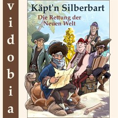 Käpt'n Silberbart - Die Rettung der Neuen Welt (MP3-Download) - Kigunage