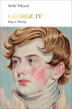 George IV (Penguin Monarchs) (eBook, ePUB) - Tillyard, Stella