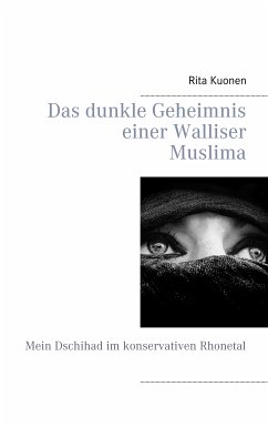 Das dunkle Geheimnis einer Walliser Muslima (eBook, ePUB)