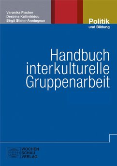 Handbuch interkulturelle Gruppenarbeit (eBook, PDF) - Fischer, Veronika; Kallinikidou, Desbina; Stimm-Armingeon, Birgit