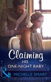 Claiming His One-Night Baby (Mills & Boon Modern) (Bound to a Billionaire, Book 2) (eBook, ePUB)