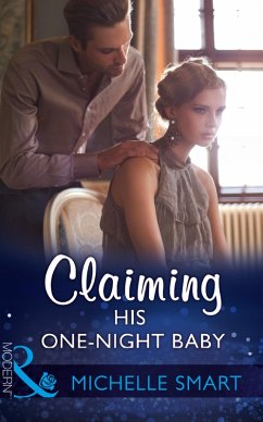 Claiming His One-Night Baby (eBook, ePUB) - Smart, Michelle
