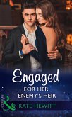 Engaged For Her Enemy's Heir (eBook, ePUB) Engaged For Her Enemy's Heir (eBook, ePUB)