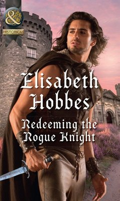 Cover Redeeming The Rogue Knight (eBook, ePUB)