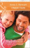 A Dad For Charlie (Mills & Boon Heartwarming) (Butterfly Harbor Stories, Book 3) (eBook, ePUB)