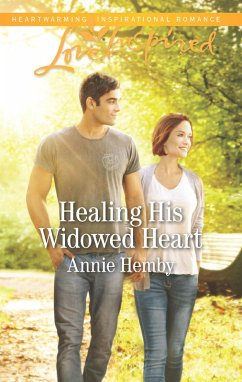 Healing His Widowed Heart (Mills & Boon Love Inspired) (eBook, ePUB) - Hemby, Annie