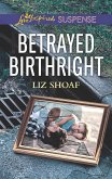 Betrayed Birthright (eBook, ePUB)