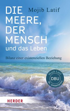 Die Meere, der Mensch und das Leben (eBook, ePUB) - Latif, Mojib