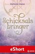 Schicksalsbringer - Fortunas... - Bild 1