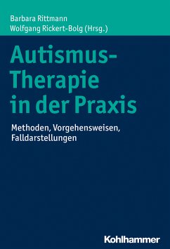 Autismus-Therapie in der Praxis (eBook, ePUB)