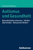Autismus und Gesundheit (eBook, ePUB)