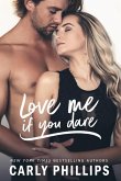 Love Me if You Dare (Most Eligible Bachelor Series, #2) (eBook, ePUB)