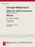 Reigen seliger Geister/Ballet des Ombres heureuses und Menuett/Menuet, Flöte und Klavier