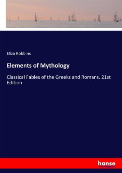 Elements of Mythology - Robbins, Eliza