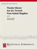 Aus der Tierwelt op. 57a, Flöte und Klavier Aus der Tierwelt op. 57a, Flöte und Klavier