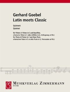 Cover Latin meets Classic, Quintett für Querflöten