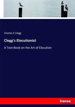Clegg's Elocutionist