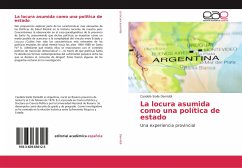 La locura asumida como una política de estado - Demiddi, Candela Sialle