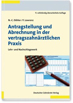 Antragstellung und Abrechnung in der vertragszahnärztlichen Praxis (eBook, PDF) - Lewrenz, Frank; Döhler, Nicol-Curt