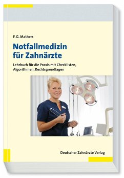 Notfallmedizin für Zahnärzte (eBook, PDF) - Mathers, Frank G.