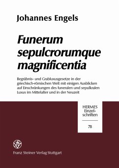 Funerum sepulcrorumque magnificentia (eBook, PDF) - Engels, Johannes