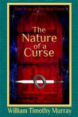The Nature of a Curse (eBook, ePUB)