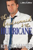 The Bridesmaid and the Hurricane (Capital Kisses, #2) (eBook, ePUB)