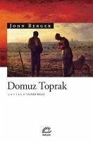 Domuz Toprak - Berger, John