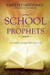 School Of The Prophets - Bild 1