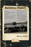 Ballistics Report
