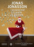 L' assassino, il prete, il portiere L' assassino, il prete, il portiere