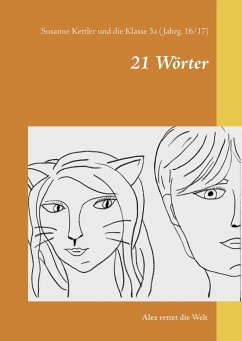 21 Wörter - Kettler, Susanne