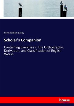 Scholar's Companion - Bailey, Rufus William