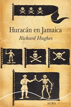 Huracán en Jamaica - Hughes, Richard Arthur Warren; Hughes, Richard