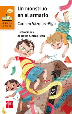Un monstruo en el armario - Vázquez-Vigo, Carmen; Sierra Listón, David