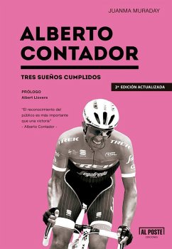 Cover Alberto Contador : tres sueños cumplidos