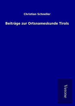 Beiträge zur Ortsnameskunde Tirols