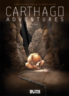 Zana / Carthago Adventures Bd.5 - Bec, Christophe