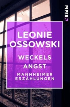 Weckels Angst - Ossowski, Leonie