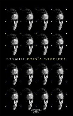 Poesía completa - Fogwill, Rodolfo E.
