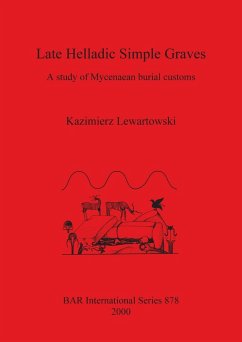 Late Helladic Simple Graves - Lewartowski, Kazimierz