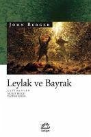 Leylak ve Bayrak - Berger, John